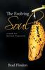 Книга The Evolving Soul : A Guide For Spiritual Progression