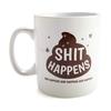 Giant Coffee Mug (Sht Happens)