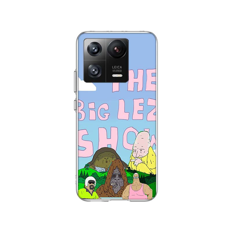 The Big Lez Show Choomah Phone Case For Xiaomi Poco F7 Ultra X7 X6 M8 M7 M6 M4 M3 Pro X4 Mi 15 15T 14 14T 12T 12S 10T Pro 12 11