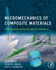 Книга Micromechanics of Composite Materials : A Generalized Multiscale Analysis Approach