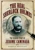 Книга The Real Sherlock Holmes : The Hidden Story of Jerome Caminada