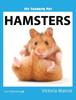 Книга My Favorite Pet Hamsters My Favorite Pets by Victoria Marcos - Hardback