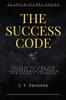 Книга The Success Code : Navigating the New Normal In a World Transformed by COVID and Global Tensions