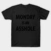 Мужчины Черная футболка с принтом Super Large TShirt monday-is-an-asshole No-Cut Трансферная бумага с принтом Хлопковая футболка