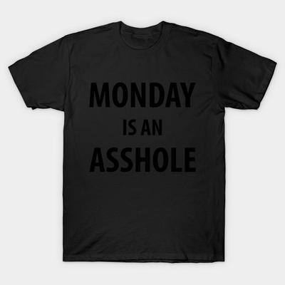 Мужчины Черная футболка с принтом Super Large TShirt monday-is-an-asshole No-Cut Трансферная бумага с принтом Хлопковая футболка