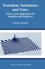 Книга Transition, Turbulence, and Noise : Theory and Applications for Scientists and Engineers : 282
