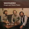 Виниловая пластинка WAYFARERS - Песни и танцевальные мелодии MWM1017A MWM Records 1978 UK Folk Б/У