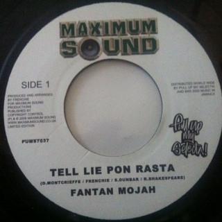 7-дюймовая пластинка FANTAN MOJAH Tell Lie Pon Rasta PUMS7037 Maximum Sound 2008 UK Reggae Ska Dub Б/у