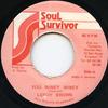 7inch Record LEROY BROWN - You Winey Winey NONE Soul Survivor 1988 Jamaica Reggae, Ska & Dub Used