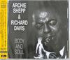 CD АРЧИ ШЕПП  РИЧАРД ДЭВИС  Body And Soul CDSOL46476 Solid Records 2020 Япония ObiJazz Б/у