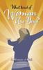 The What Kind of Woman Are You? : A Woman of God Book