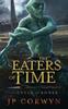 Книга The Eaters of Time
