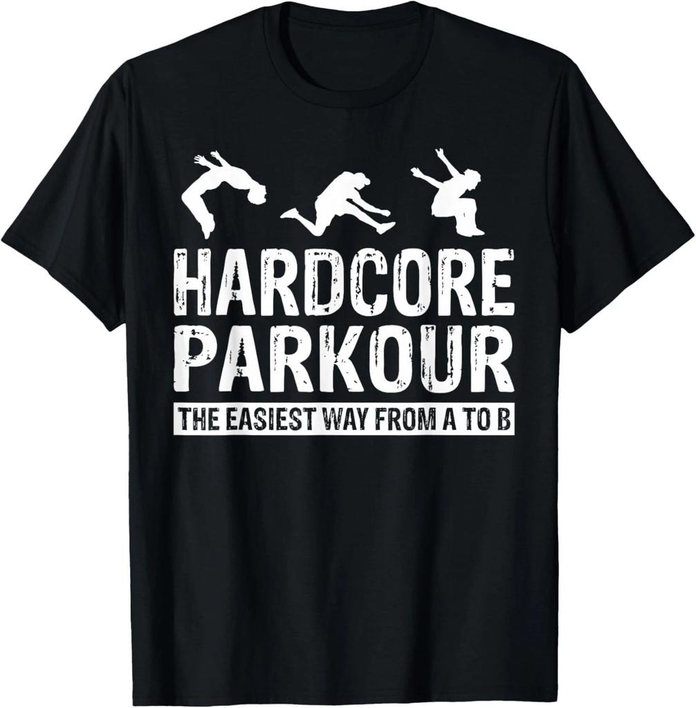 Hardcore Parkour Lover Funny Free Running MM Gift Unisex T-Shirt