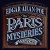 The Paris Mysteries by Edgar Allan Author Poe Hardback Book 9781782275633