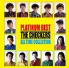 CD ШАШКИ Platinum Best Checkers All Time Col PCCA50200 Pony Canyon 2015 Япония Оби Японский Поп-Рок