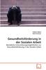 The Gesundheitsforderung In Der Sozialen Arbeit Book