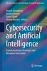 Книга Cybersecurity and Artificial Intelligence : Transformational Strategies and Disruptive Innovation