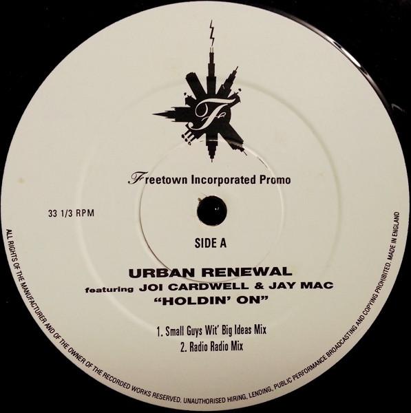 12-дюймовая пластинка URBAN RENEWAL, JOI CARDWELL & JAY M - Holdin' On FTI32T Freetown Inc 1994 UK Dance & Electronica Б/У