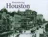 Книга Remembering Houston