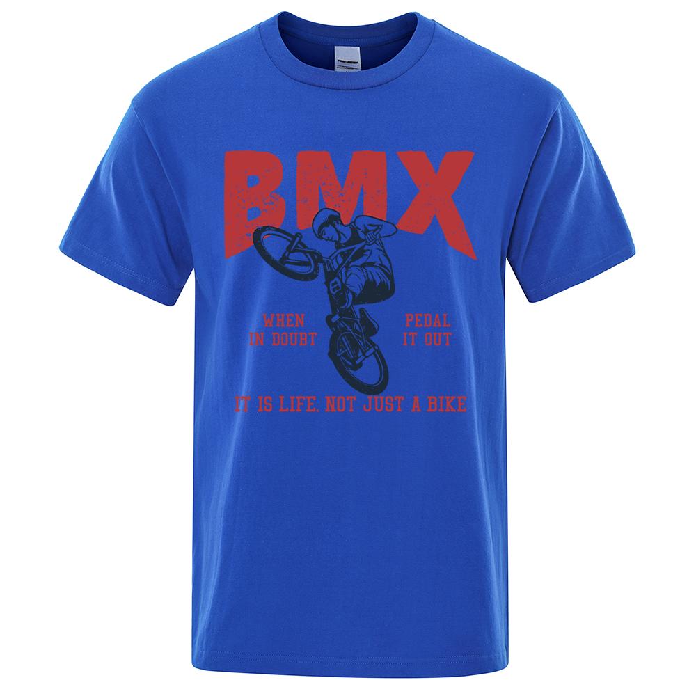 Bmx It Is Life Not Just A Bike Повседневные дышащие футболки для мужчин и женщин Хлопковые футболки Мягкие свободные топы с круглым вырезом