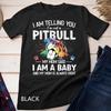 I Am Telling You I'm Not A Pitbull Dog Owners Gifts T-Shirt Unisex T-shirt