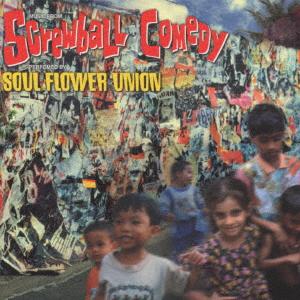 CD SOUL FLOWER UNION Screwball Comedy RES52 2001 Japan ObiJapanese PopRock Used