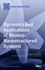 Книга Dynamics and Applications of Photon-Nanostructured Systems
