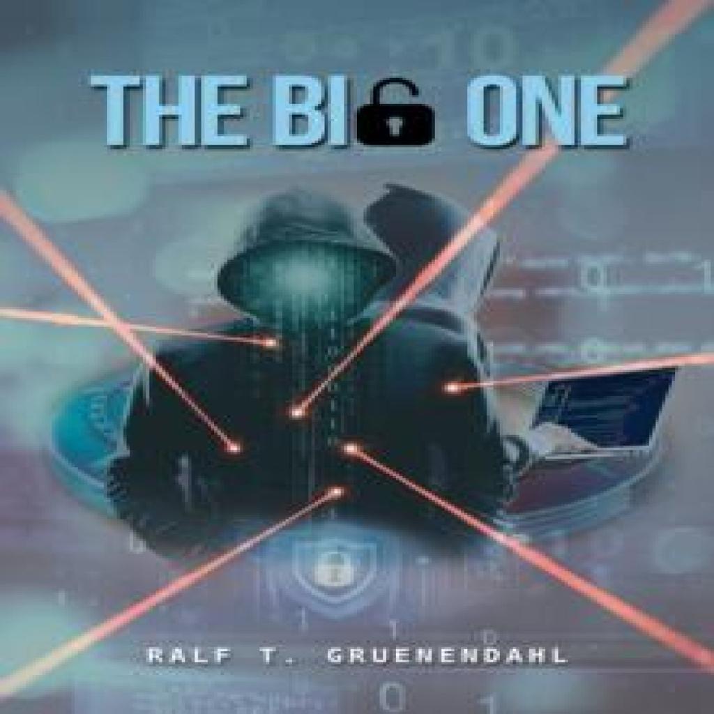 The Big One by Ralf T. Gruenendahl Hardback Book 9781035826988