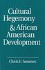 The Cultural Hegemony and African American Development Book