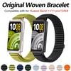 Для Huawei Band 11/11 pro Аксессуары для ремешка Дышащий Спортивный Нейлоновый Петлевой Браслет Correa Для Huawei Smart Band11/11 pro