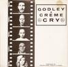 7inch Record GODLEY & CREME - Cry POSP732 POLYDOR 1985 UK Rock Used
