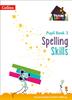 The Spelling Skills Pupil Book 3 Book