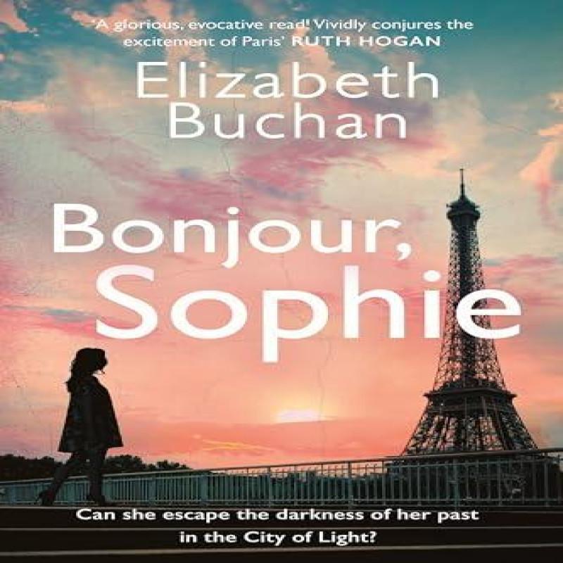 Bonjour Sophie by Elizabeth Buchan Hardback Book 9781838955274