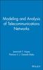 The Modeling and Analysis of Telecommunications Networks Book
