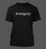 #surgery - Men's Funny T-Shirt New RARE