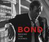The Bond : Behind the Scenes Book
