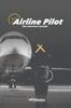 Книга Airline Pilot : The Interview and Job
