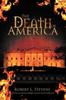 Книга The Death of America
