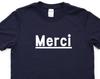 Merci T-Shirt: French Thank You Tee
