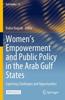 Книга Women's Empowerment and Public Policy In the Arab Gulf States : Exploring Challenges and Opportunities : 11