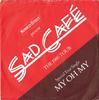 7-дюймовая пластинка SAD CAFÉ - My Oh My SAD3 RCA 1980 UK Rock Б/у