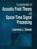 Книга Fundamentals of Acoustic Field Theory and Space-Time Signal Processing