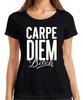 Carpe Diem Bitch Funny Naughty Gift Birthday Party Ladies T-Shirt