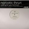 12-дюймовая пластинка NARCOTIC THRUST - Жду тебя (Ремиксы) F2A12TX free2air Запись 2005 Великобритания Танцевальная и Электронная Б/У