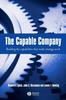 Книга The Capable Company : Building the Capabilites That Make Strategy Work