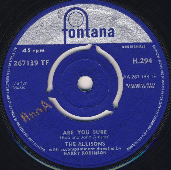 7-дюймовая пластинка ALLISONS - Are You Sure 2671391F Fontana 1961 UK Рок Б/У