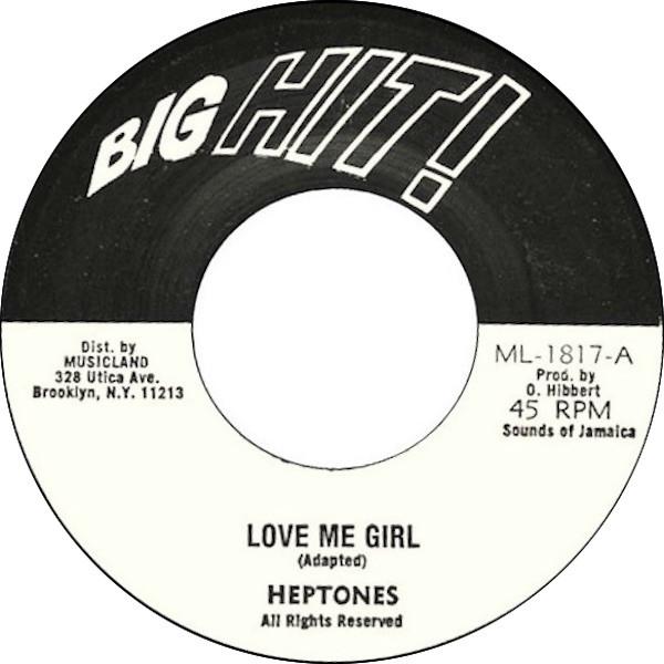 Пластинка 7 дюймов HEPTONES - Love Me Girl ML1817 Большой Хит! Регги, Ска и Даб из США (Б/У)