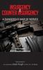 Книга Insurgency and Counter Insurgency : A Dangerous War of Nerves
