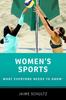 Книга Women's Sports : What Everyone Needs To Know??