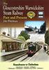 Книга THE GLOUCESTERSHIRE WARWICKSHIRE STEAM RAILWAY Past and Present : Standard Edition Softback